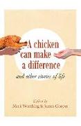 A Chicken can Make a Difference