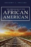 The Chronicles of the African American