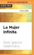 La Mujer Infinita