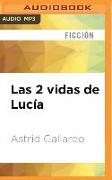 Las 2 Vidas de Lucía