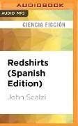SPA-REDSHIRTS (SPANISH EDITI M