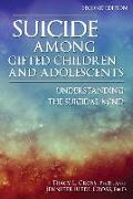 Suicide Among Gifted Children and Adolescents