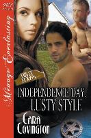 INDEPENDENCE DAY LUSTY STYLE T