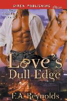LOVES DULL EDGE SEQUEL TO CANT