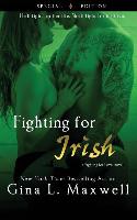 FIGHTING FOR IRISH