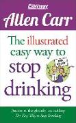 The Illustrated Easy Way to Stop Drinking: Free at Last!