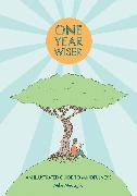 One Year Wiser: A Graphic Guide to Mindful Living