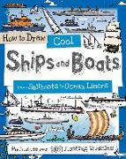 How to Draw Cool Ships and Boats: From Sailboats to Ocean Liners