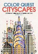 Color Quest: Cityscapes: 30 Extreme Challenges to Complete and Color