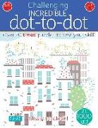 Incredible Dot to Dot: Over 70 Timed Puzzles to Test Your Skill!