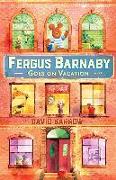 Fergus Barnaby Goes on Vacation