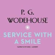 Service with a Smile