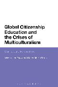 Global Citizenship Education and the Crises of Multiculturalism: Comparative Perspectives