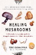 Healing Mushrooms