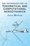 An Introduction to Theoretical and Computational Aerodynamics