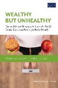 Wealthy But Unhealthy: Overweight and Obesity in Asia and the Pacific: Trends, Costs, and Policies for Better Health