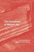 The Conspiracy of Modern Art