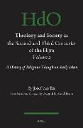 Theology and Society in the Second and Third Centuries of the Hijra. Volume 2: A History of Religious Thought in Early Islam