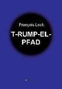 T-RUMP-EL-PFAD