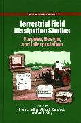 Terrestrial Field Dissipation Studies: Purpose, Design, and Interpretation Acsss 842