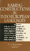 Naming-Constructions in Some Indo-European Languages