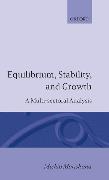 Equilibrium, Stability and Growth: A Multi-Sectoral Analysis