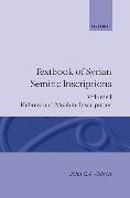 Textbook of Syrian Semitic Inscriptions: Volume 1: Hebrew and Moabite Inscriptions