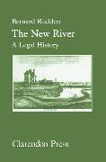 The New River: A Legal History