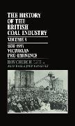 The History of the British Coal Industry: Volume 3: 1830-1913