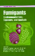 Fumigants: Environmental Fate, Exposure, and Analysis