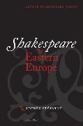 Shakespeare and Eastern Europe