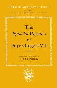 The Epistolae Vagantes of Pope Gregory VII