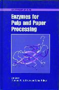 Enzymes for Pulp and Paper Processing