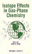 Isotope Effects in Gas-Phase Chemistry