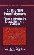 Scattering from Polymers: Characterization by X-Rays, Neutrons, and Light