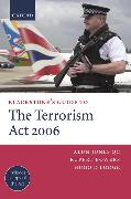 Blackstone's Guide to the Terrorism ACT 2006 (Paperback)