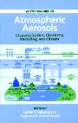 Atmospheric Aerosols Characterization, Chemistry, Modeling and Climate