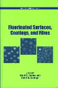 Fluorinated Surfaces, Coatings, and Films