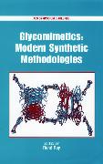 Modern Synthetic Methodologies toward Glycomimetics