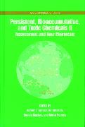 Persistent, Bioaccumulative, Toxic Chemicals: Volume 2: Assessment and Emerging Chemicals