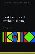 IS EVIDENCE-BASED PSYCH ETHICAL IPPP