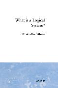 What Is a Logical System?