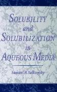 Solubility and Solubilization in Aqueous Media