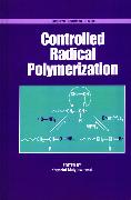 Controlled Radical Polymerization