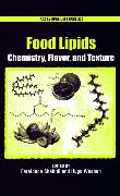 Food Lipids: Chemistry, Flavor, and Texture