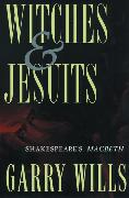 Witches and Jesuits: Shakespeare's Macbeth