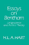 Essays on Bentham: Jurisprudence and Political Theory