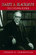 Harry A. Blackmun: The Outsider Justice