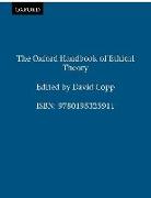 The Oxford Handbook of Ethical Theory