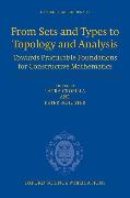 From Sets and Types to Topology and Analysis: Towards Practicable Foundations for Constructive Mathematics